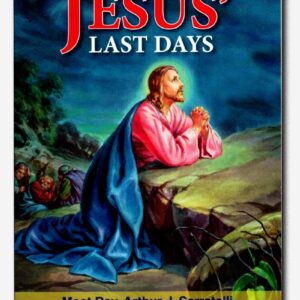 JESUS LAST DAYS